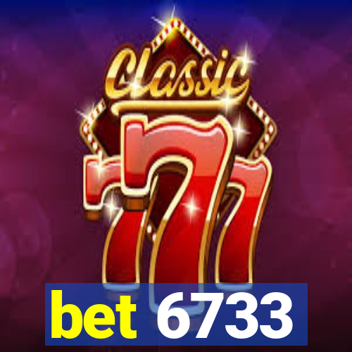 bet 6733